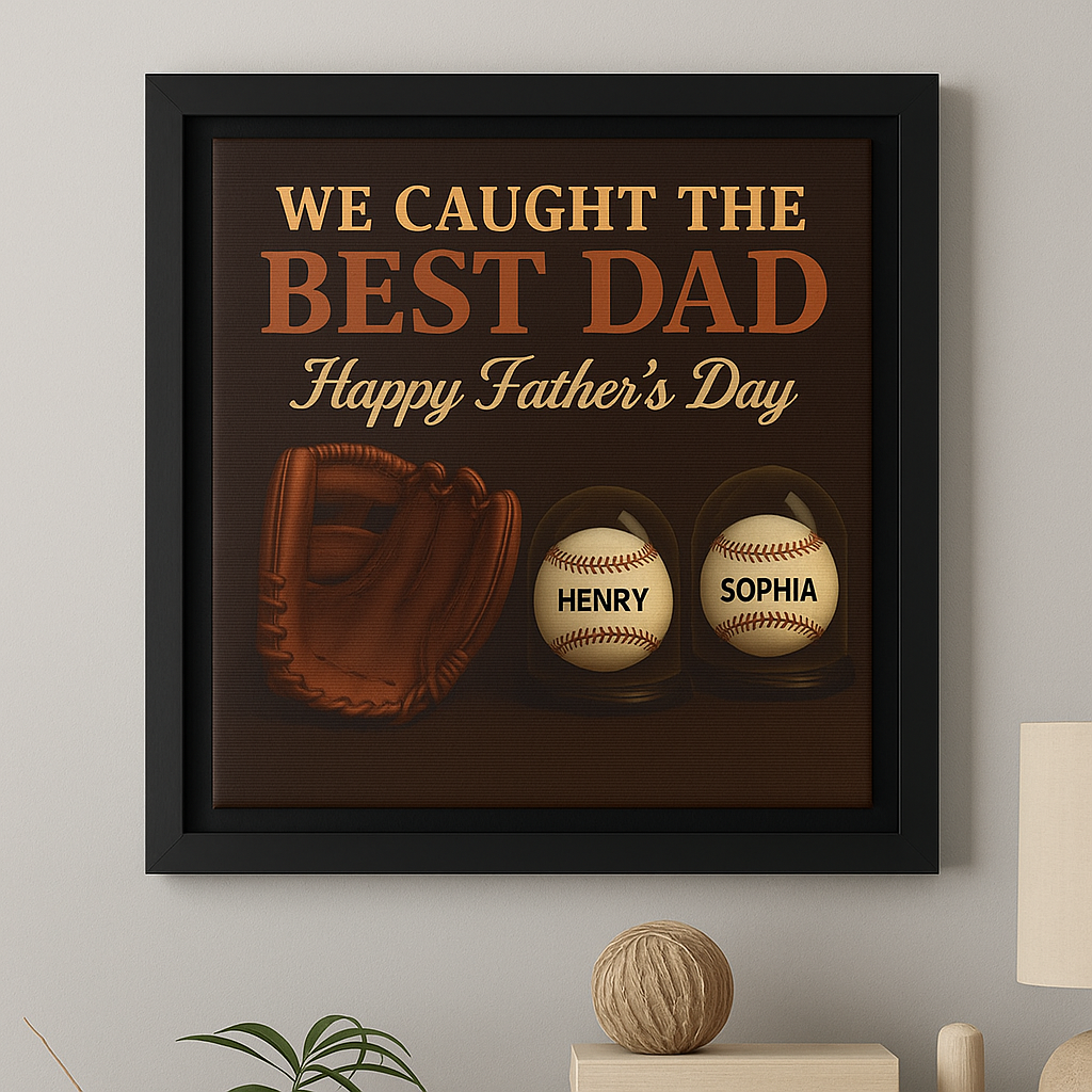 We Caught the Best Dad - Personalized Premium Satin Square Poster